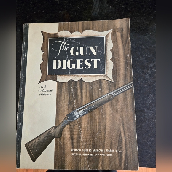 Gun Digest 3rd Annual Edition 1947 - Picture 1 of 5